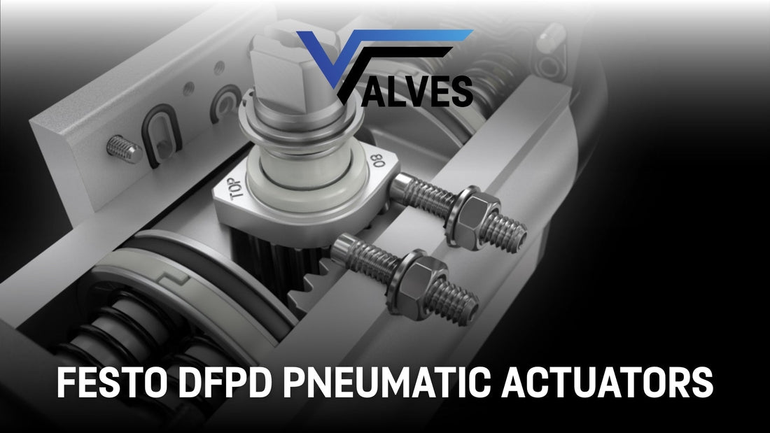 Festo DFPD Pneumatic Actuators: A Guide